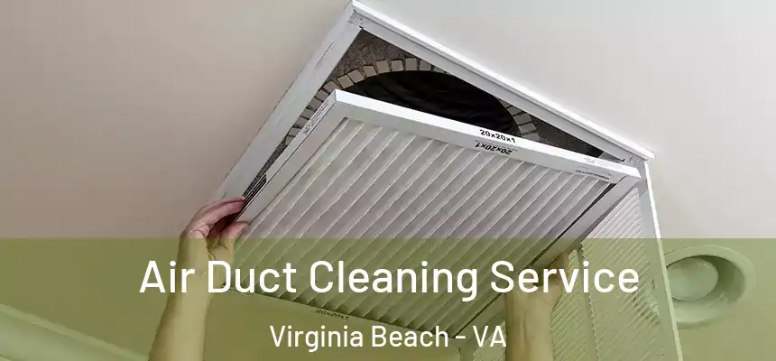 Air Duct Cleaning Service Virginia Beach - VA